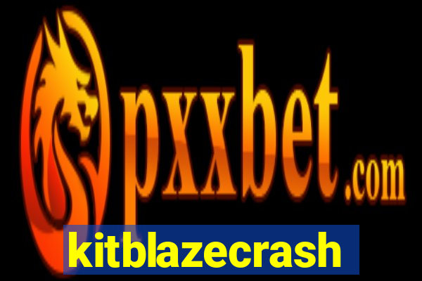 kitblazecrash