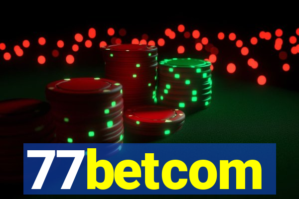 77betcom