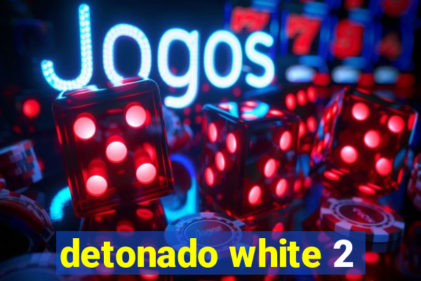 detonado white 2