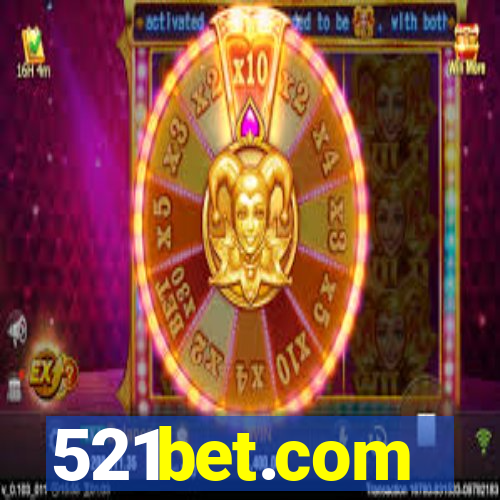 521bet.com