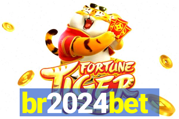 br2024bet