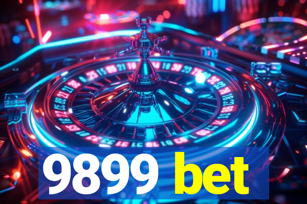 9899 bet