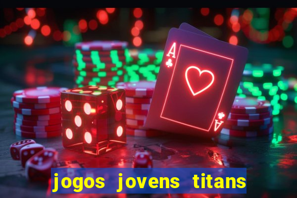 jogos jovens titans battle blitz