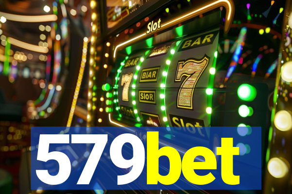 579bet