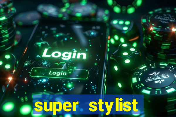 super stylist dinheiro e diamante infinito ios