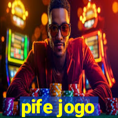 pife jogo