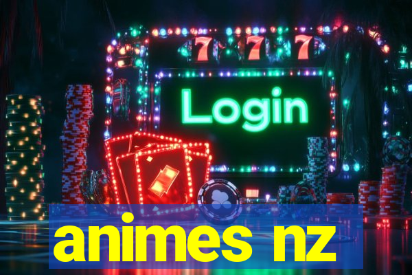 animes nz