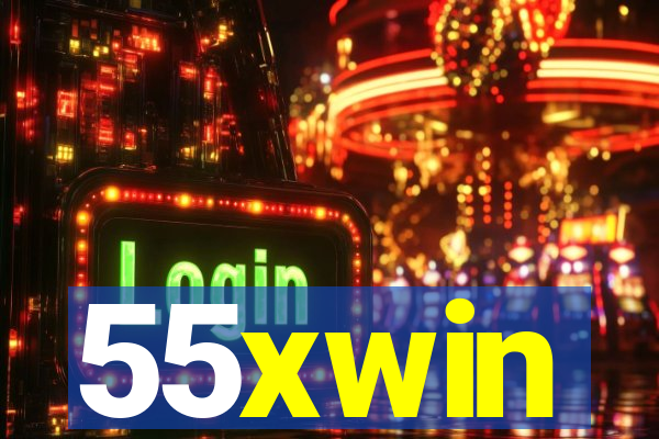 55xwin