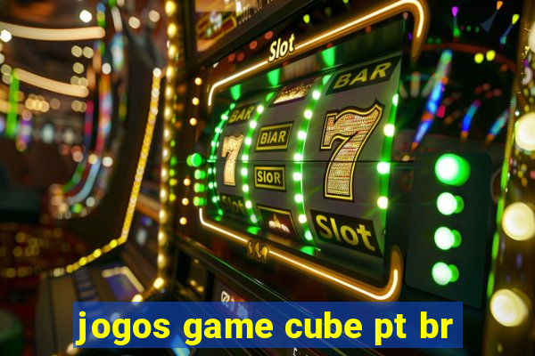 jogos game cube pt br