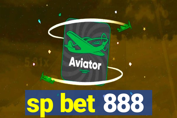 sp bet 888