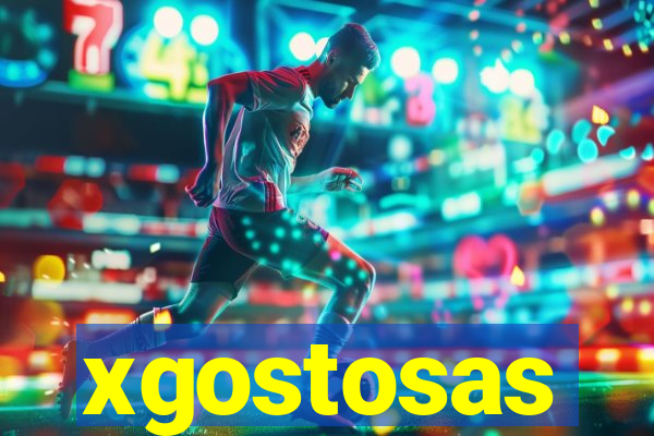 xgostosas