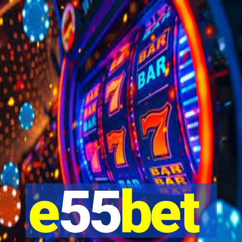 e55bet