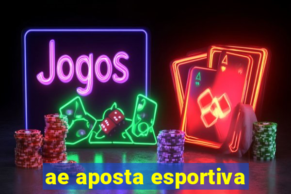 ae aposta esportiva