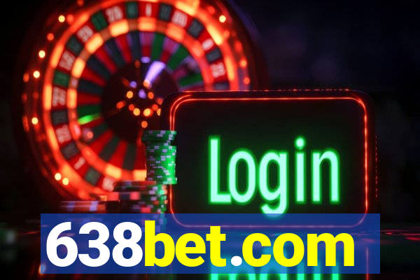 638bet.com