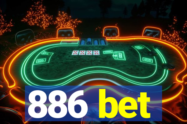 886 bet