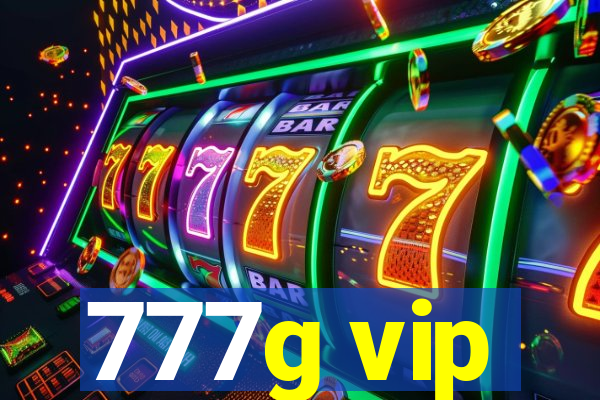 777g vip