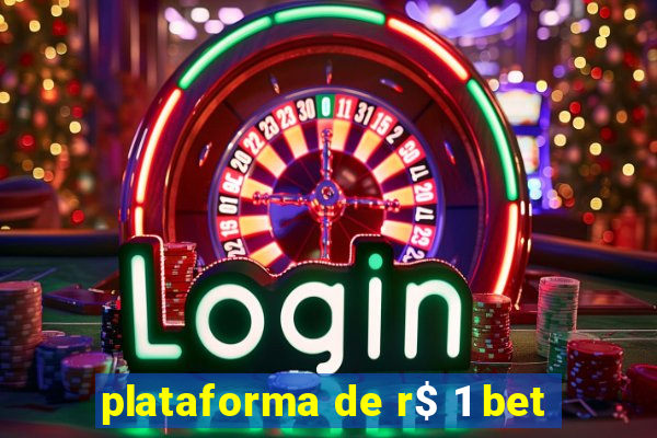 plataforma de r$ 1 bet