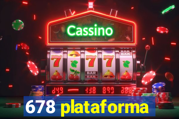 678 plataforma