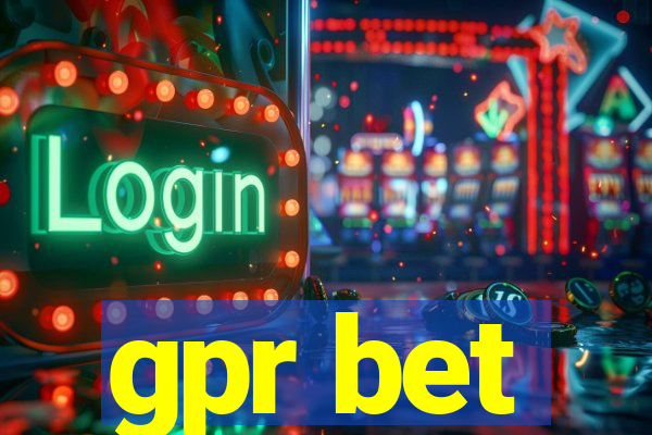 gpr bet