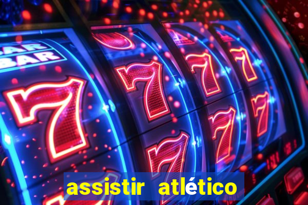 assistir atlético mg x botafogo