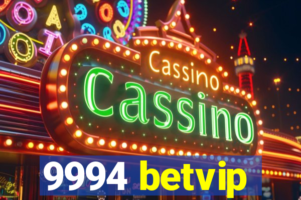 9994 betvip