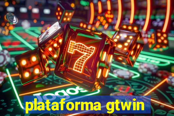 plataforma gtwin