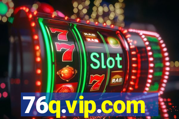 76q.vip.com