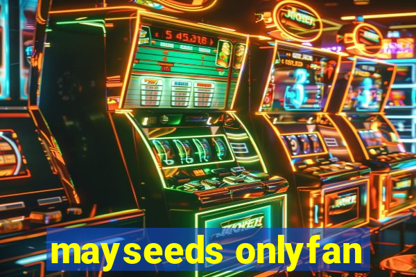 mayseeds onlyfan