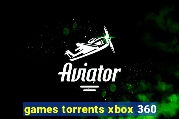 games torrents xbox 360