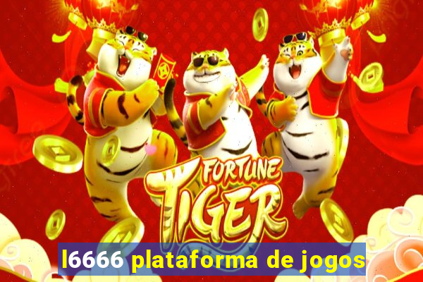 l6666 plataforma de jogos