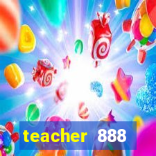 teacher 888 plataforma login