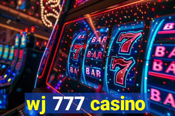 wj 777 casino