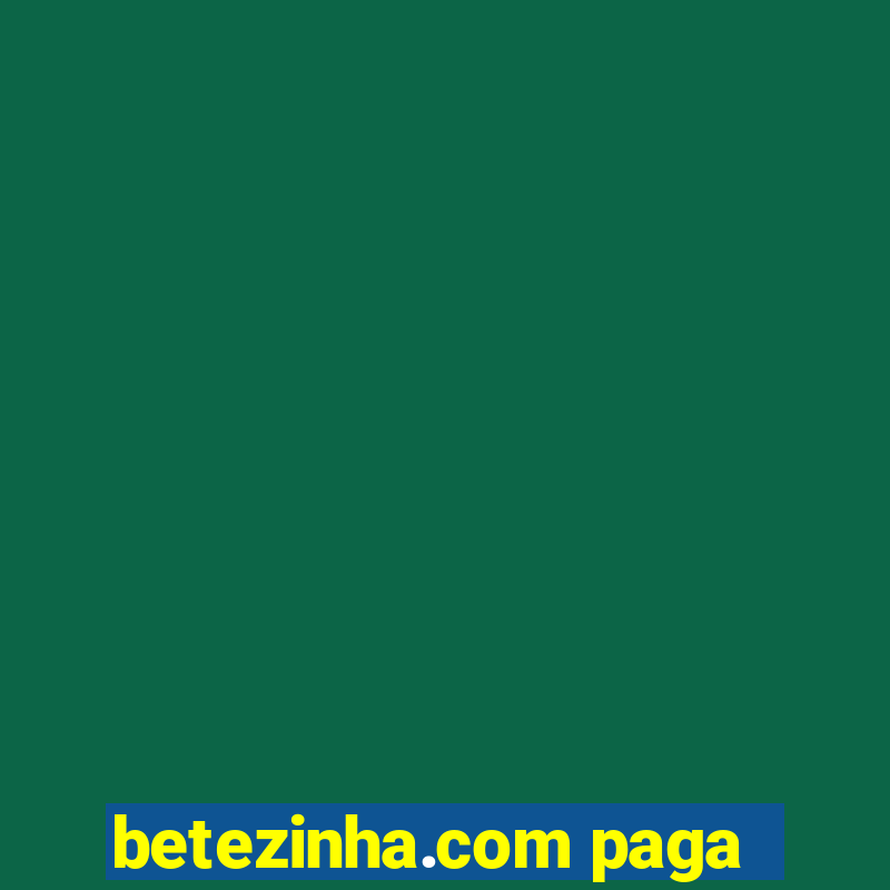 betezinha.com paga