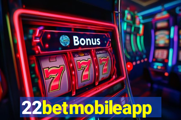 22betmobileapp