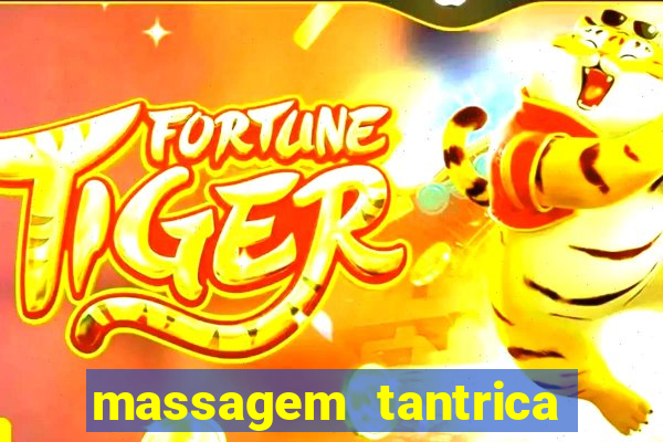 massagem tantrica perto de mim