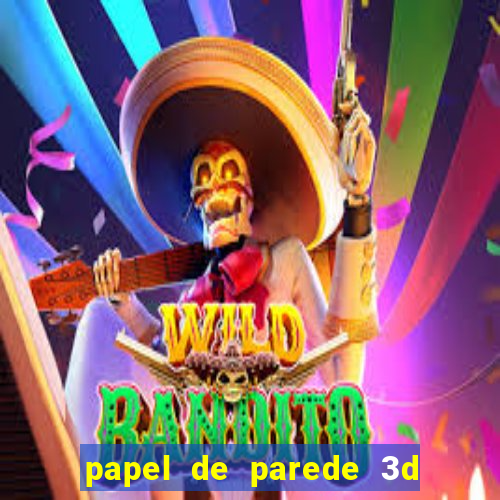 papel de parede 3d para pc