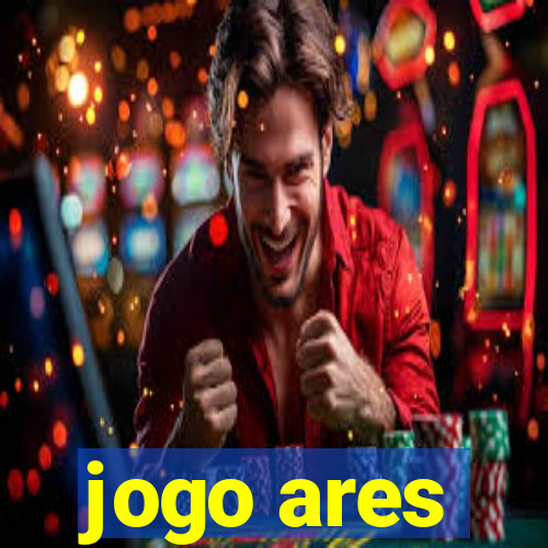 jogo ares