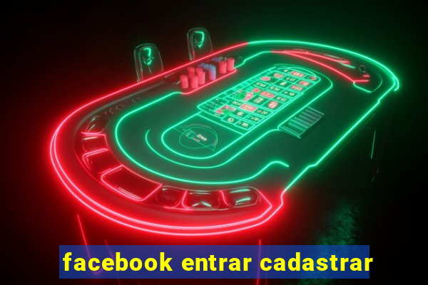 facebook entrar cadastrar