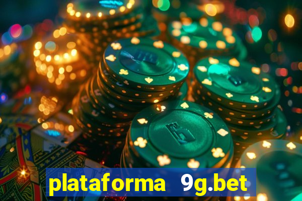 plataforma 9g.bet é confiável