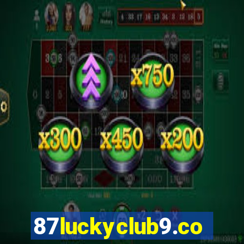 87luckyclub9.com