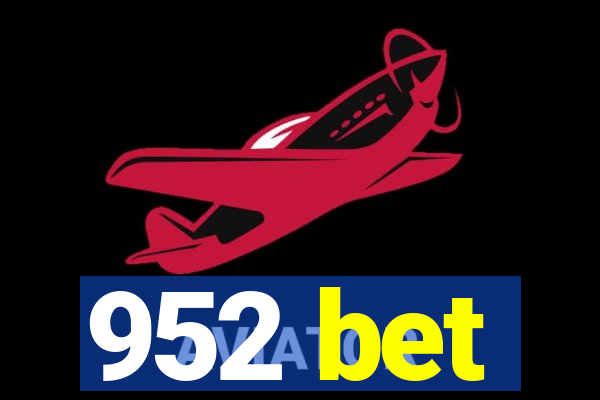 952 bet