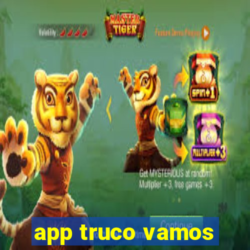 app truco vamos