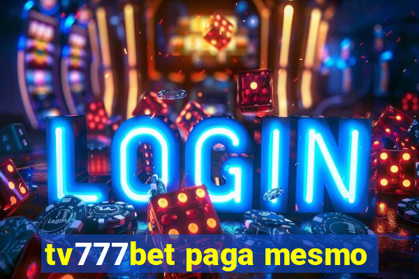 tv777bet paga mesmo