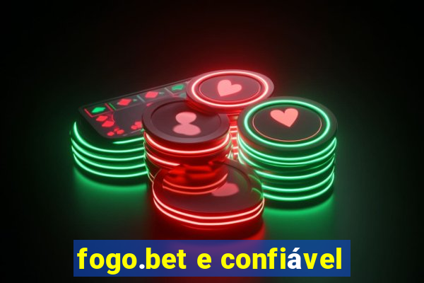 fogo.bet e confiável