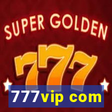 777vip com