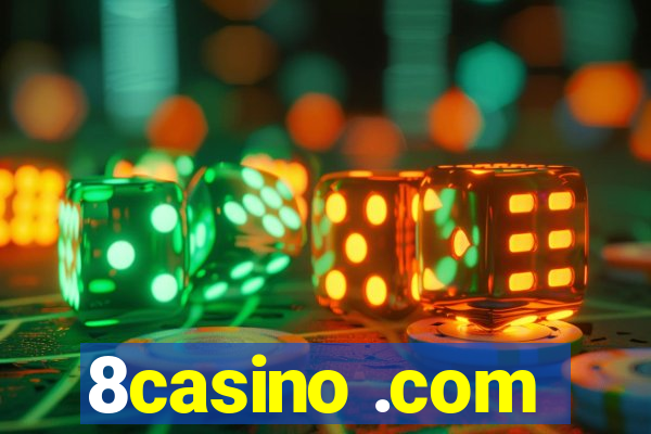 8casino .com