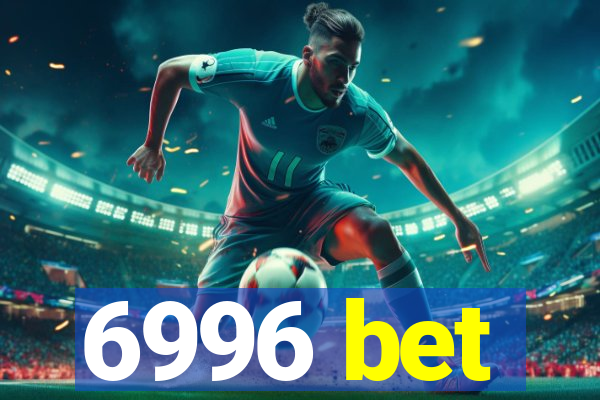 6996 bet