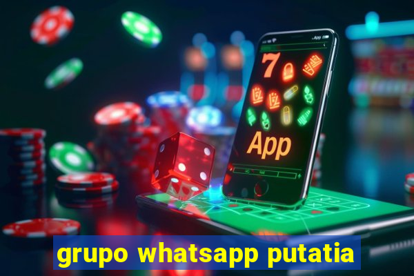 grupo whatsapp putatia