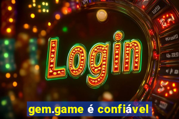 gem.game é confiável