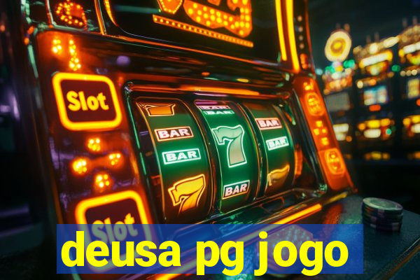 deusa pg jogo